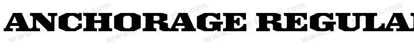 ANCHORAGE Regular字体转换